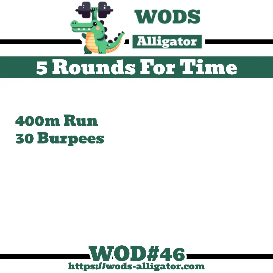 5 Rounds For Time 400m Run 30 Burpees
