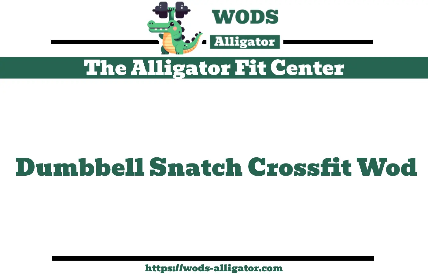 Dumbbell Snatch Crossfit Wod: Boost Your Crossfit Skills with These Intense Workouts