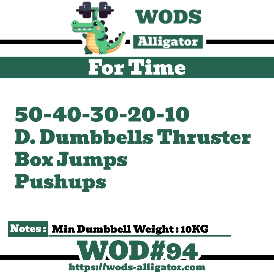 #94- For Time WOD 50-40-30-20-10 Dumbbell Thrusters Box Jumps Pushups